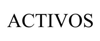 ACTIVOS trademark