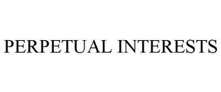 PERPETUAL INTERESTS trademark