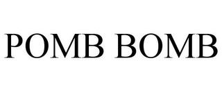 POMB BOMB trademark