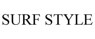 SURF STYLE trademark