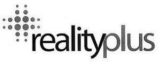 REALITYPLUS trademark