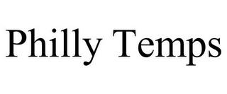 PHILLY TEMPS trademark