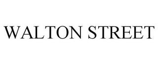 WALTON STREET trademark