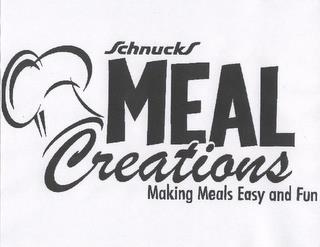 SCHNUCKS MEAL CREATIONS MAKING MEALS EASY AND FUN trademark