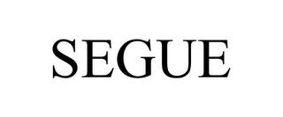 SEGUE trademark