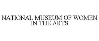 NATIONAL MUSEUM OF WOMEN IN THE ARTS trademark