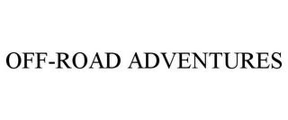 OFF-ROAD ADVENTURES trademark