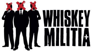 WHISKEY MILITIA trademark