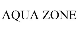 AQUA ZONE trademark