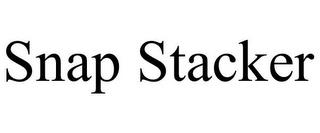 SNAP STACKER trademark