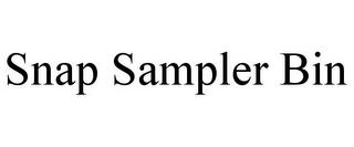 SNAP SAMPLER BIN trademark