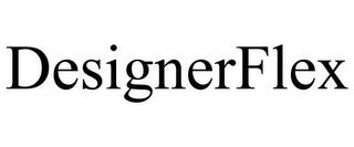 DESIGNERFLEX trademark