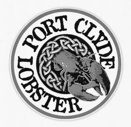 PORT CLYDE LOBSTER trademark