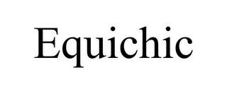 EQUICHIC trademark