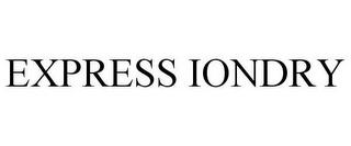 EXPRESS IONDRY trademark