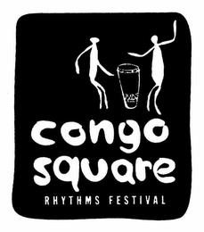 CONGO SQUARE RHYTHMS FESTIVAL trademark