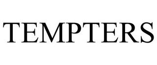 TEMPTERS trademark