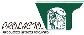 PROLACTO MICH PRODUCTOS LACTEOS TOCUMBO trademark