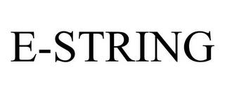 E-STRING trademark