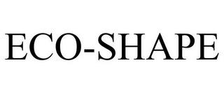 ECO-SHAPE trademark