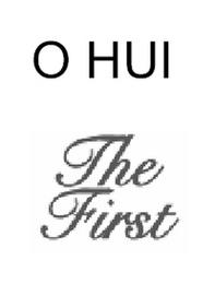 O HUI THE FIRST trademark