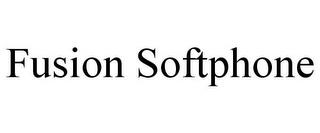 FUSION SOFTPHONE trademark