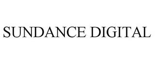 SUNDANCE DIGITAL trademark