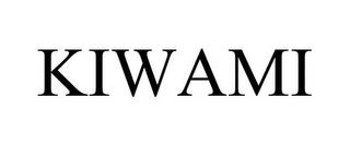 KIWAMI trademark