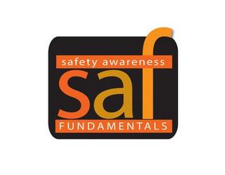 SAF SAFETY AWARENESS FUNDAMENTALS trademark