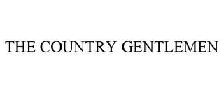 THE COUNTRY GENTLEMEN trademark