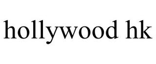 HOLLYWOOD HK trademark