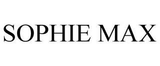 SOPHIE MAX trademark