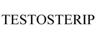 TESTOSTERIP trademark