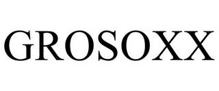 GROSOXX trademark