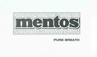 MENTOS PURE BREATH trademark