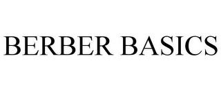 BERBER BASICS trademark