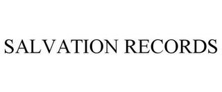 SALVATION RECORDS trademark