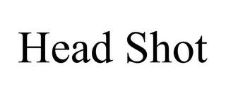 HEAD SHOT trademark