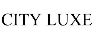 CITY LUXE trademark