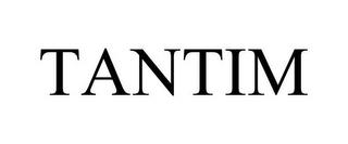 TANTIM trademark