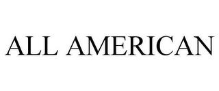 ALL AMERICAN trademark