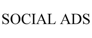 SOCIAL ADS trademark