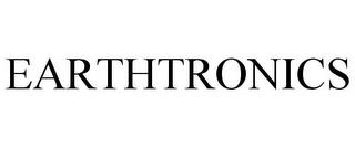 EARTHTRONICS trademark