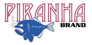 PIRANHA BRAND trademark