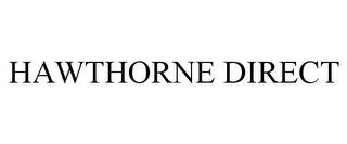 HAWTHORNE DIRECT trademark