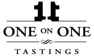 11 ONE ON ONE TASTINGS trademark