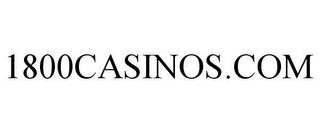 1800CASINOS.COM trademark