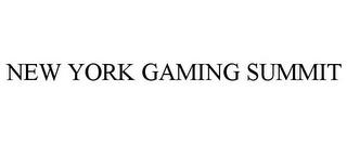 NEW YORK GAMING SUMMIT trademark