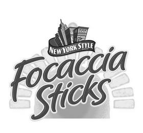 NEW YORK STYLE FOCACCIA STICKS trademark