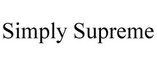 SIMPLY SUPREME trademark